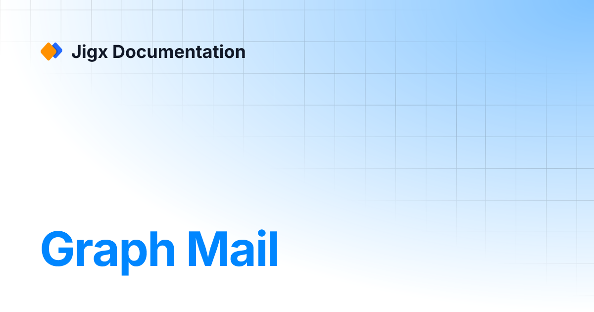 graph-mail-references-examples-jigx-documentation